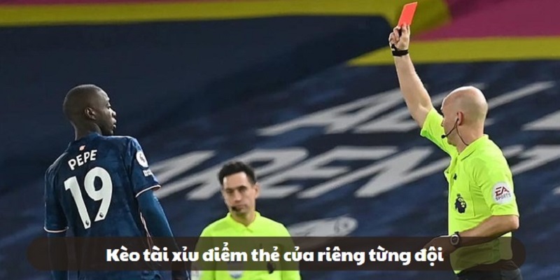 Kèo thẻ phạt có nhiều biến thể cả tài xỉu